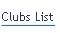 Clubs List.